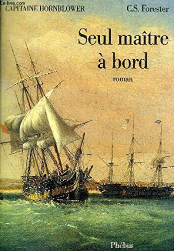 SEUL MAITRE A BORD [French] 2859401687 Book Cover