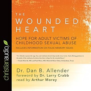 Wounded Heart Audiolibro Por Dan B. Allender arte de portada