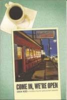 Come In, We're Open 0982447019 Book Cover