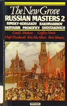 The New Grove Russian Masters, I: Glinka Borodin Balakirev Musorgsky Tchaikovsky (Composer Biography Series)