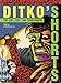Ditko's Shorts