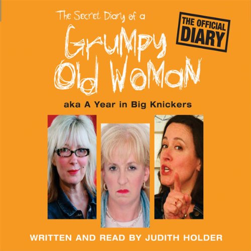 The Secret Diary of a Grumpy Old Woman