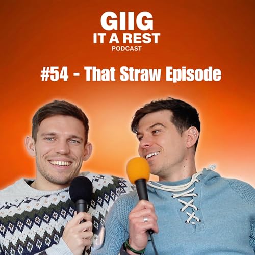 #54 - That Straw Episode