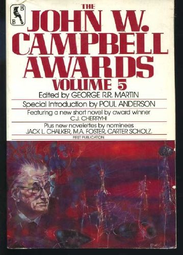 The John W. Campbell Awards, Vol. 5 0312942524 Book Cover