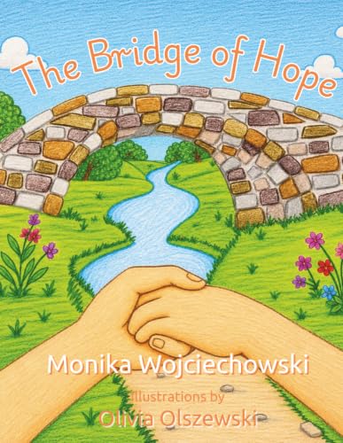 The Bridge of Hope