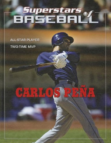 Buy Carlos Peña (Superestestallas Del Beisol / Superstars of Baseball) — BookShops.in