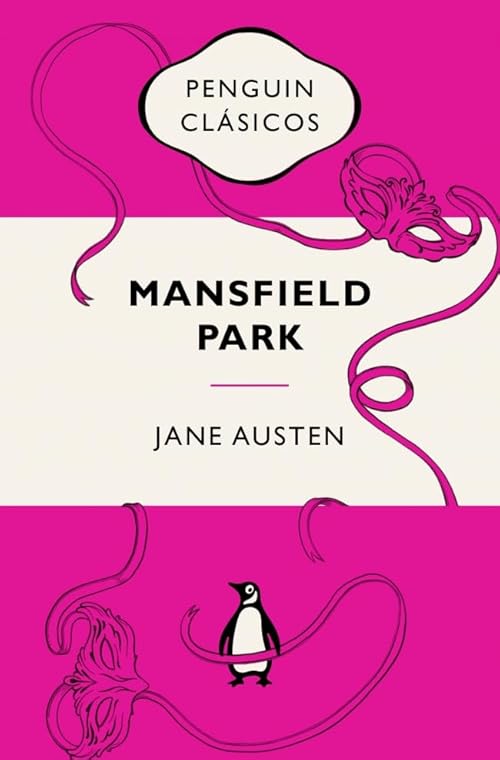Mansfield Park: Ediciones icónicas (Penguin Clásicos vintage)