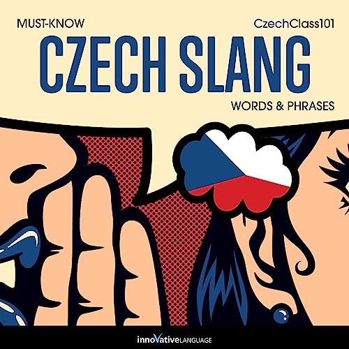 Learn Czech: Must-Know Czech Slang Words &amp;amp; Phrases by Innovative Language Learning LLC episode artwork