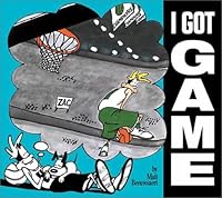I Got Game 0972435808 Book Cover