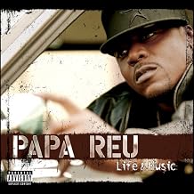 Papa Reu - Life & Music PA explicit_lyrics