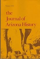 The Journal of Arizona History Winter 1975 Vol. 16 No.4 B000KLV364 Book Cover