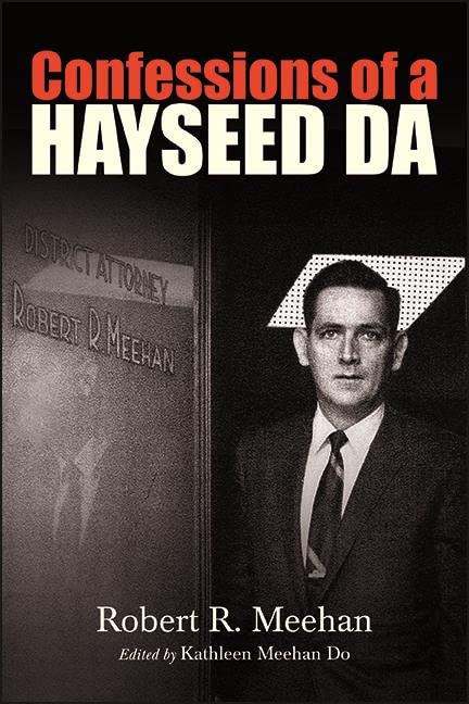 Confessions of a Hayseed DA (Excelsior Editions)