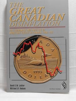 Paperback The Great Canadian Disinflation Book