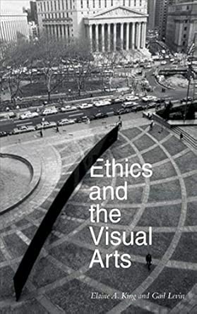 Ethics and the Visual Arts book cover