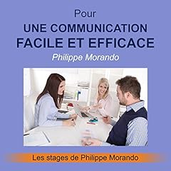Page de couverture de Pour une communication facile et efficace