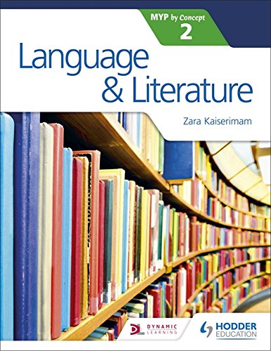 Hodder Education Language and Literature for the IB MYP 2