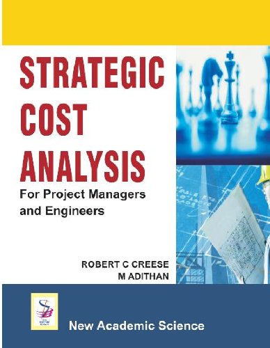 Buy Strategic Cost Analysis: For Project Managers and Engineers — BookShops.in