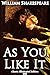As You Like It (Classic Illustrated Edition)
