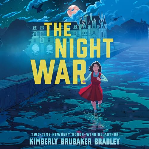 The Night War by Kimberly Brubaker Bradley episode artwork
