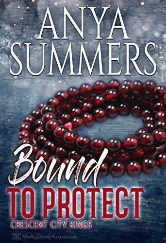 Bound To Protect (Crescent City Kings Book 4)