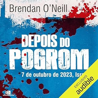 Depois do pogrom Audiolivro Por Brendan O'Neill capa