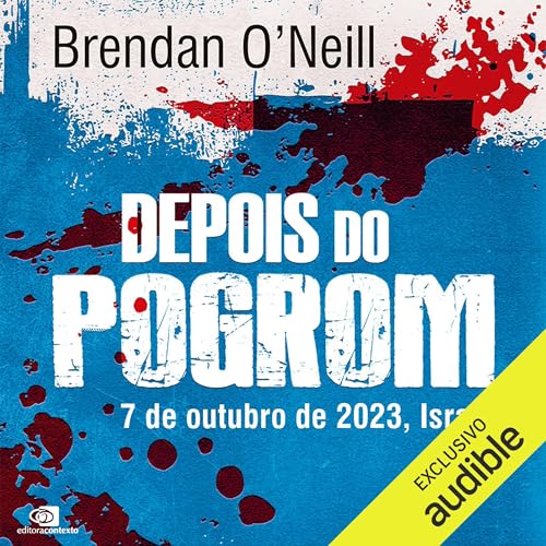 Depois do pogrom Audiolibro Por Brendan O'Neill arte de portada