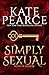 Simply Sexual (The House of Pleasure Book 1)