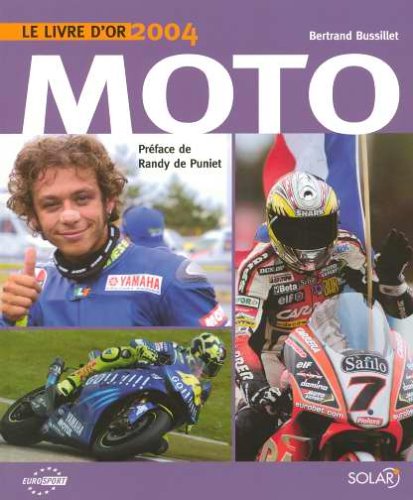 Le livre d'or Moto 2004
