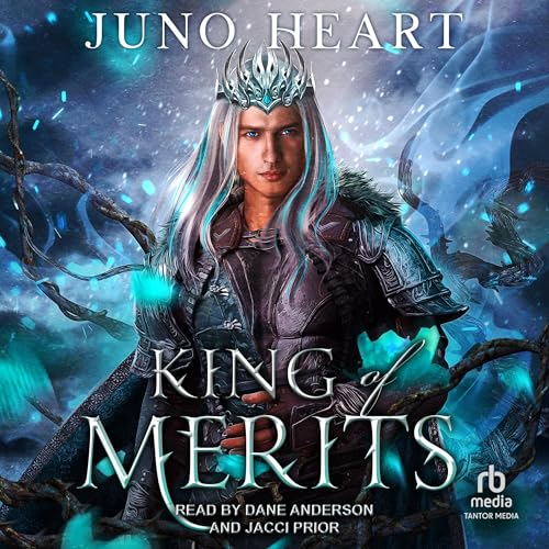 King of Merits by Juno Heart episode artwork