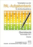  PAL-Aufgabenbank, Testaufgaben für die Berufsausbildung, Chemieberufe, Technologie