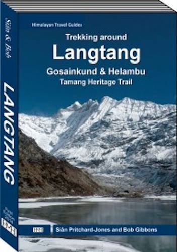 Trekking Around Langtang: Gosainkund & Helambu, Tamang Heritage Trail