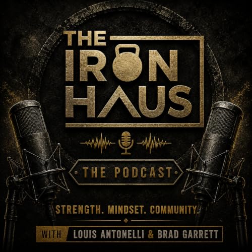 The Iron Haus Podcast cover art