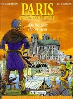Paris: L'Histoire en Capitale (T 1 De Boue et de Cendres) (Tome 1) 2908703610 Book Cover