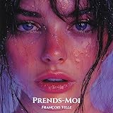 PRENDS-MOI