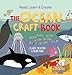 Read, Learn & Create--The Ocean Craft Book