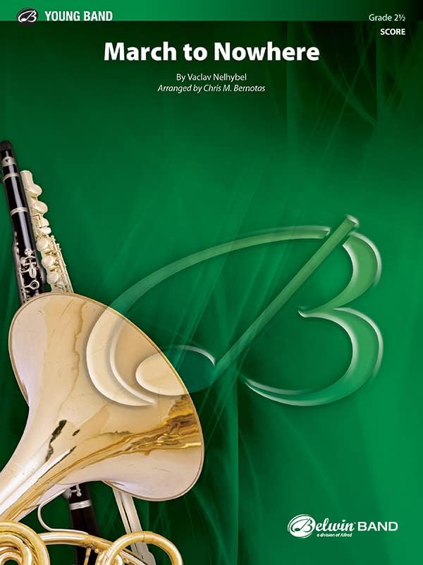 March to Nowhere: Conductor Score (Belwin Young Band)