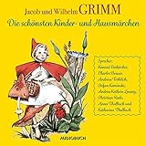  Die schönsten Kinder- und Hausmärchen