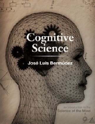 Cognitive Science: An Introduction to the Science of the Mind