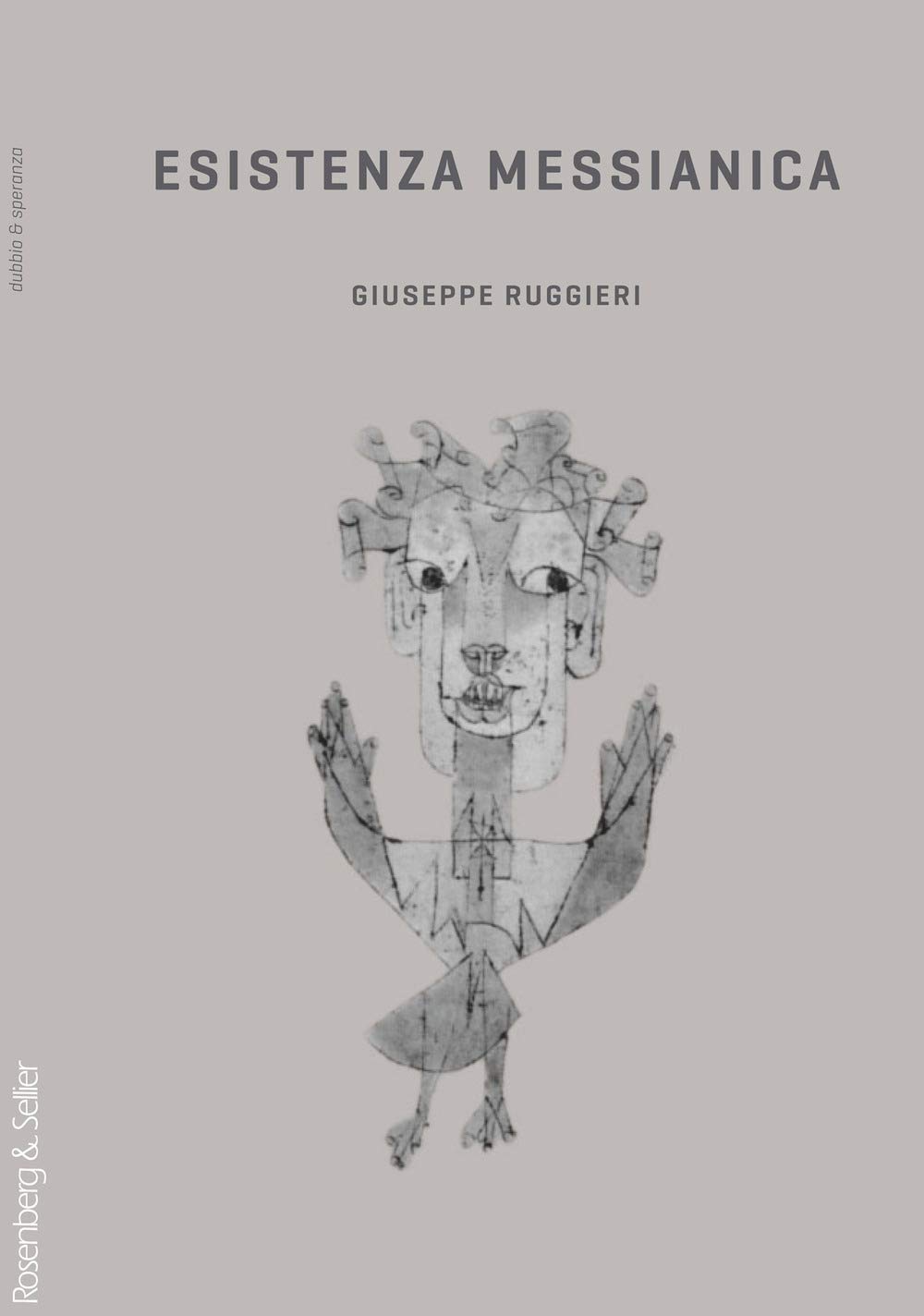 Esistenza Messianica - 4