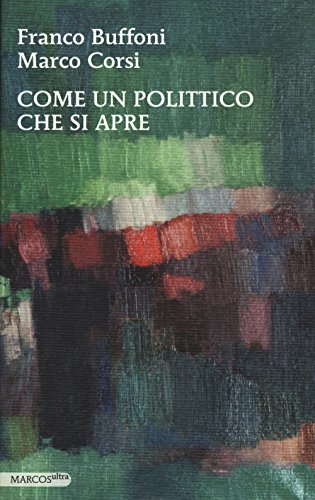 Come un polittico che si apre (MarcosUltra)