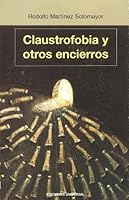 Claustrafobia Y Otros Encierros 1593880448 Book Cover