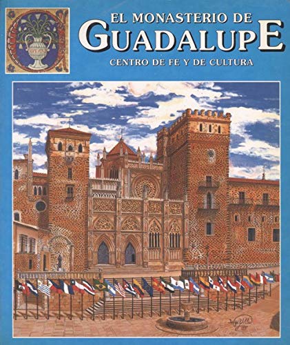 El monasterio de guadalupe