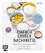 Price comparison product image Einfach. Sauber. Nachhaltig. - Natürliche Haushaltsmittel und Kosmetik selber machen: 50 Rezepte ohne Chemie: Zahnpasta, Deo, Waschmittel, ... Zitrone, Essig und Co. - Lebe nachhaltig!