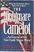The Nightmare of Camelot: An Expose of the Free Trade Trojan Horse