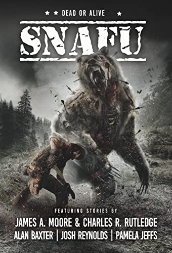 Cover of SNAFU: Dead or Alive