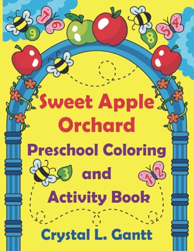 Sweet Apple Orchard: Preschool Coloring and Activity Book