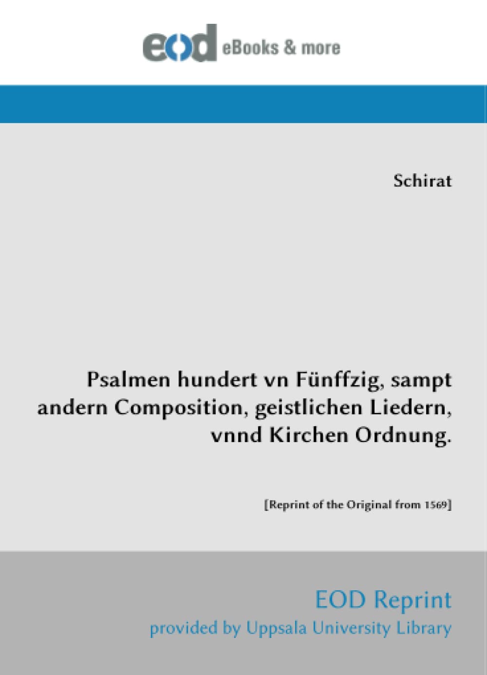 Psalmen hundert vn Fünffzig recueil chants religieux partition ancienne 1569
