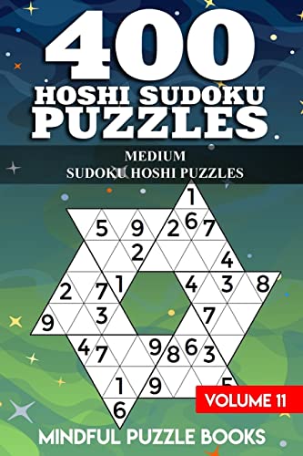 400 Hoshi Sudoku Puzzles: Medium Sudoku Hoshi Puzzles