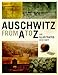 Auschwitz from A to Z. An Illustrated History (hardcover)