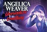weaver halfter und strick  Angelica Weaver: Übersinnliche Ermittlung [Download]